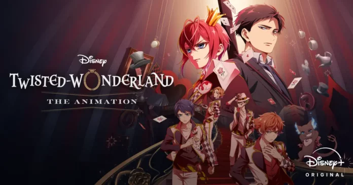 Disney Twisted-Wonderland The Animation Season 1